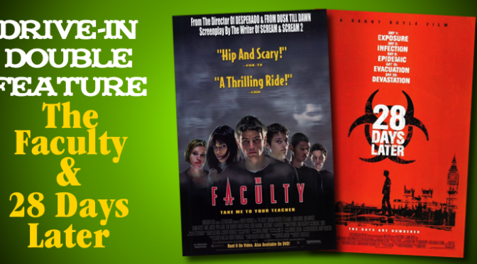 Drive-In Double Feature: THE FACULTY & 28 DAYS LATER!