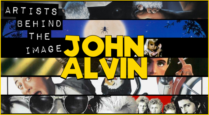 ARTISTS BEHIND THE IMAGE: John Alvin