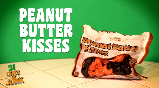 31 Days of Junk: Peanut Butter Kisses (#18)