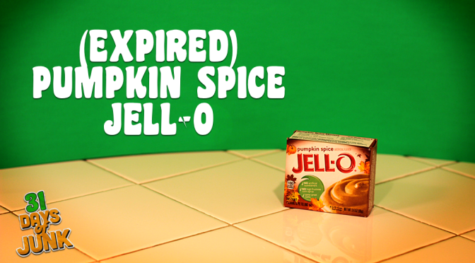 31 Days of Junk: Pumpkin Spice Jell-O Pudding (#31)