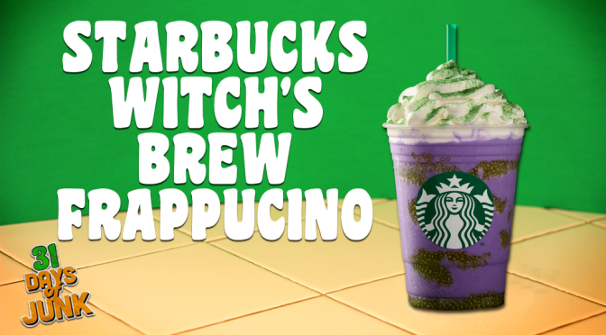 31 Days of Junk: Starbucks’ Witch’s Brew Frappucino (#25)